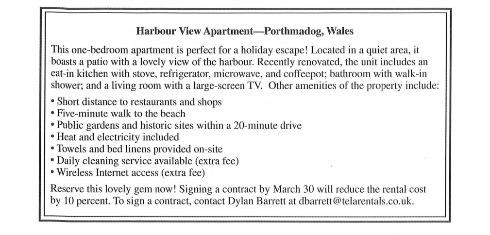 Who would the advertisement most likely interest? A. Business traveler B. Residents of Porthmadog C. Property investors D. Short-term vacationers  (ảnh 1)